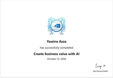 Modul abgeschlossen von Microsoft Learn: Create business value with AI, ausgestellt auf Yassine Azza